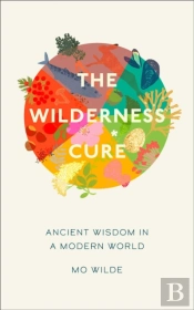 The Wilderness Cure Ha
