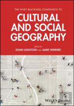 The Wiley Blackwell Companion To Cultural And Social Geography