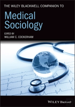 Bertrand.pt - The Wiley Blackwell Companion To Medical Sociology