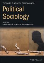 The Wiley-Blackwell Companion To Political Sociology