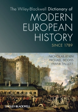 Bertrand.pt - The Wiley-Blackwell Dictionary Of Modern European History Since 1789
