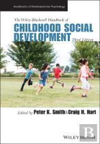 The Wiley-Blackwell Handbook Of Childhood Social Development