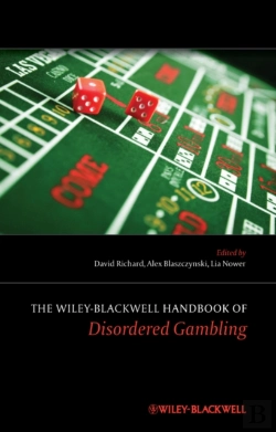 Bertrand.pt - The Wiley-Blackwell Handbook Of Disordered Gambling