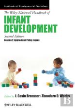 The Wiley-Blackwell Handbook Of Infant Development, Volume 2