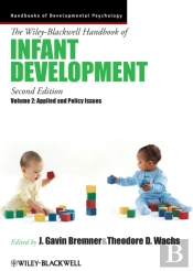 The Wiley-Blackwell Handbook Of Infant Development, Volume 2