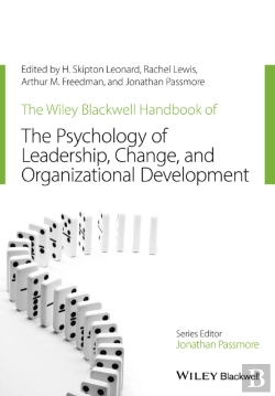Bertrand.pt - The Wiley-Blackwell Handbook Of The Psychology Of Leadership, Change, And Organizational Development