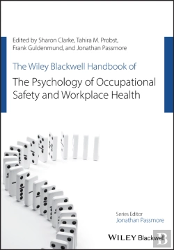 Bertrand.pt - The Wiley Blackwell Handbook Of The Psychology Of Occupational Safety And Workplace Health