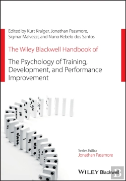 Bertrand.pt - The Wiley Blackwell Handbook Of The Psychology Of Training, Development, And Performance Improvement