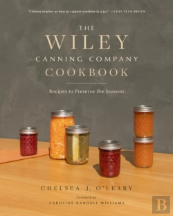 Bertrand.pt - The Wiley Canning Company Cookbook