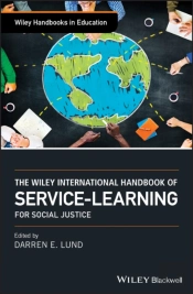 The Wiley International Handbook Of Service-Learning For Social Justice