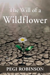 The Will Of A Wildflower