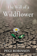The Will Of A Wildflower