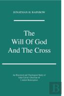 The Will Of God And The Cross