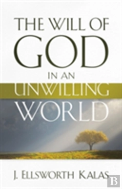 Bertrand.pt - The Will Of God In An Unwilling World