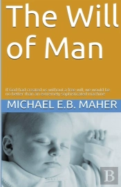 The Will Of Man