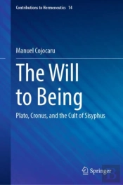 The Will To Being