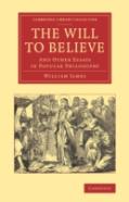 The Will To Believe