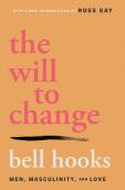 The Will To Change