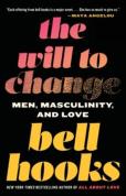 The Will To Change