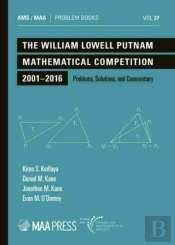 The William Lowell Putnam Mathematical Competition 2001-2016