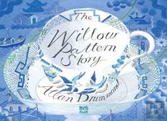 The Willow Pattern Story