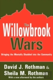 The Willowbrook Wars