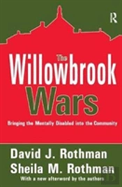 The Willowbrook Wars