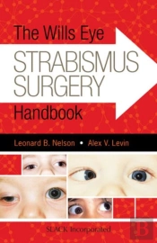 The Wills Eye Strabismus Surgery Handbook