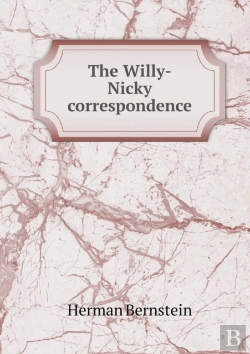 Bertrand.pt - The Willy-Nicky Correspondence