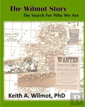 The Wilmot Story - The Search For Who We Are