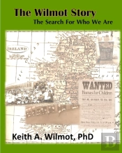 The Wilmot Story - The Search For Who We Are