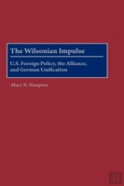 Bertrand.pt - The Wilsonian Impulse