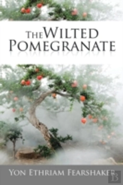 Bertrand.pt - The Wilted Pomegranate
