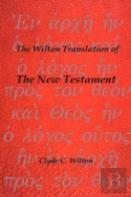 The Wilton Translation Of The New Testament