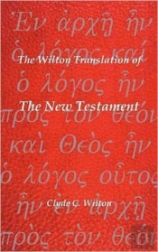 The Wilton Translation Of The New Testament