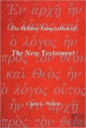 The Wilton Translation Of The New Testament