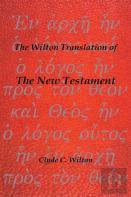 The Wilton Translation Of The New Testament