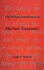 The Wilton Translation Of The New Testament