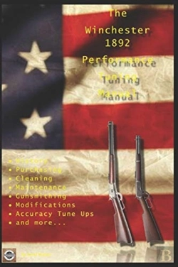 Bertrand.pt - The Winchester 1892 Performance Tuning Manual