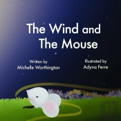 The Wind And The Mouse