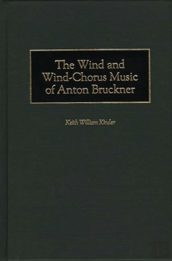 Bertrand.pt - The Wind And Wind-Chorus Music Of Anton Bruckner