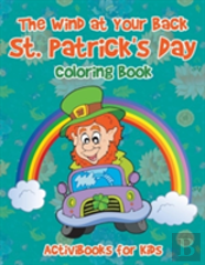 The Wind At Your Back St. Patrick'S Day Coloring Book