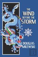 The Wind Before The Storm
