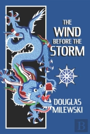 The Wind Before The Storm