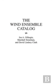 The Wind Ensemble Catalog