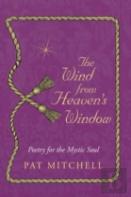 The Wind From Heaven'S Window
