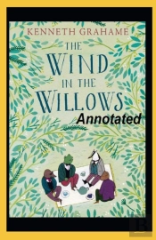 The Wind In The Willows Annotated