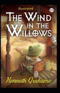 The Wind In The Willows  Illustrated