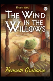 The Wind In The Willows  Illustrated