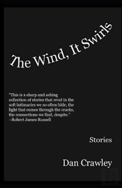 The Wind, It Swirls